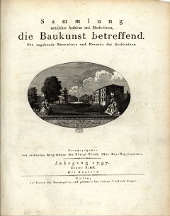 Sammlung nützlicher Auƒsätze und Nachrichten, die Baukunst betreffend